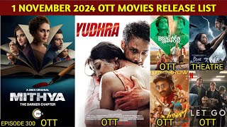 1 November OTT Release Movies amp Web Series  Yudhra OTT  Mithya S2 OTT  Viswam OTT  Netflix Jio [upl. by Cordalia]