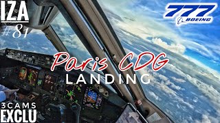 EXCLU B777 CDG 🇨🇵 Paris  LANDING ILS 09L  3Cams Cockpit View 4K  ATC amp Crew Communications [upl. by Hock]