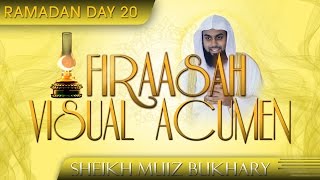 Firaasah  Visual Acumen ᴴᴰ ┇ Ramadan 2014  Day 20 ┇ by Sheikh Muiz Bukhary ┇ TDRRamadan2014 ┇ [upl. by Aihsenyt]