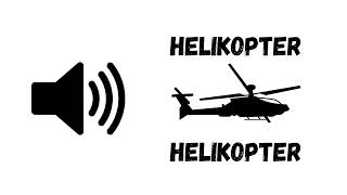 Helicopter Helicopter  TikTok Meme Sound Effect [upl. by Lehcsreh859]