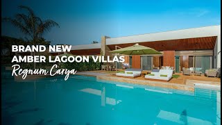 Regnum Carya  Brand New Amber Lagoon Villas [upl. by Ramona]