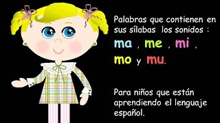 MA  ME  MI  MO Y MU  EN LAS PALABRAS  LECCIONES PARA NIÑOS  ESPAÑOL PARA TODOS [upl. by Camilla326]