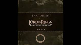 The Fellowship of the Ring Book 1Chapter 12 Flight to the Ford [upl. by Judd]