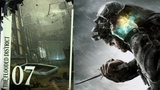 Dishonored  The Flooded District  Very Hard  Non Lethal Ghost Walkthrough Part 8 [upl. by Saylor]