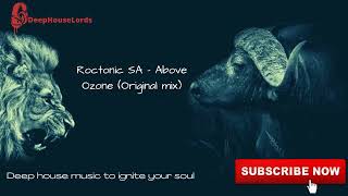 Roctonic SA  Above Ozone Original [upl. by Picardi]