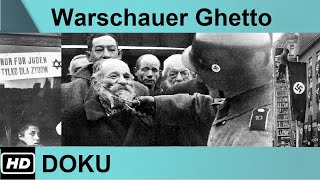 HD Doku  Das Warschauer Ghetto  Erinnerungen an das Grauen  Reportage [upl. by Danelle]