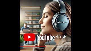 Bose QuietComfort 45 SE Noise Cancelling OvertheEar Headphones [upl. by Aigroeg]