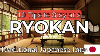 10 Tips to Stay at a Traditional Japanese Inn  Ryokan amp Onsen Code of Conduct [upl. by Emina]