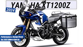 2024 NEW YAMAHA XT1200Z Performance amp Design Rivals the 2025 BMW R1300 GS Major Improvements [upl. by Caswell]