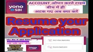 SBI opening account online।। How to resume application [upl. by Dari]