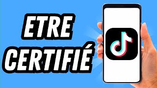 Comment etre certifié sur TikTok GUIDE COMPLET [upl. by Nalro]