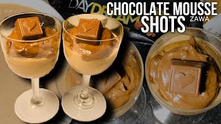 Chocolate mousse shots chocolate dessert Recipe  ZAWA [upl. by Feinberg661]