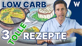 Meine Top 3 Low Carb Rezepte wenig Kohlenhydrate viel Eiweiß viele Nährstoffe gesund amp lecker [upl. by Odirfliw]