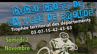 🚵‍♂️ Cyclocross de Brioude TROPHÉE TERRITORIAL 2 11 2024 [upl. by Zackariah]