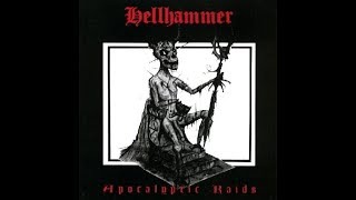 Hellhammer  Apocalyptic Raids Full EP [upl. by Selym647]