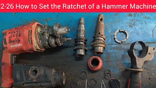 226 How to set the Ratchet of a Hammer machine machinetools fitting powertools [upl. by Bob419]