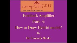 Feedback Amplifier Part4 learn to draw Hybrid model [upl. by Milewski]