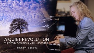 A quiet Revolution Tal Skloot heartfelt documentary about Windham Hill records [upl. by Favianus]