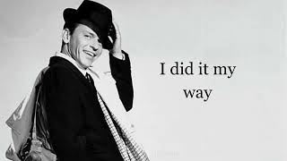 Frank Sinatra  My Way 1969  Lyrics [upl. by Novaelc]