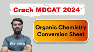 Organic Chemistry Conversion Sheet  Organic Chemistry Conversions  MDCAT  UHS  SZABMU [upl. by Oinigih]