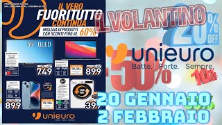 il Volantino UNIEURO Il Vero Fuori Tutto Continua Valido dal 20 Gennaio 2 Febbraio 2023 [upl. by Venola]