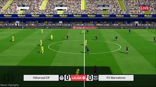 villa real vs Barcelone 15  résumé match la liga espagnol 2024 football suscripe Barcelone [upl. by Adine]