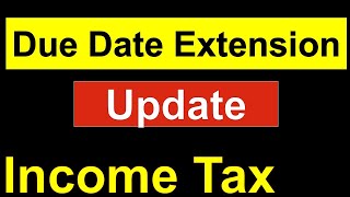 Income Tax Due Date Extension Update 202324 Late fees ITR 2023 How to file ITR after 31st July [upl. by Mersey]