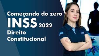 Começando do Zero INSS 2022  Direito Constitucional  AlfaCon [upl. by Annaohj]