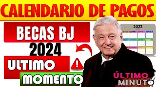 CALENDARIO DE PAGOS BECAS BENITO JUAREZ 2024 FELICIDADES EN TU NUEVO DEPOSITO amlo [upl. by Karney]