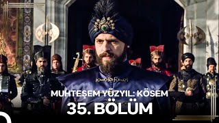 Muhteşem Yüzyıl Kösem 35Bölüm Yeniden [upl. by Goddart]