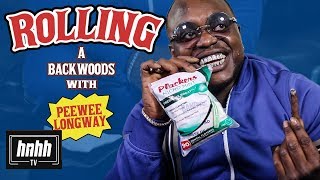 How to Roll a Backwoods with Peewee Longway HNHH [upl. by Kaasi]