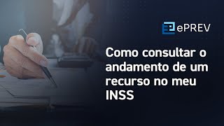 COMO CONSULTAR O ANDAMENTO DE UM RECURSO NO MEU INSS [upl. by Elleina]