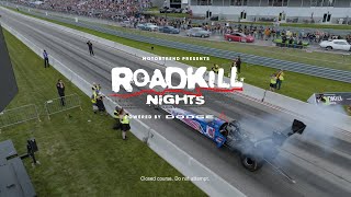 2024 Roadkill Nights Recap  Dodge [upl. by Noelopan45]