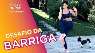 Desafio para diminuir a barriga 🔥  Carol Borba [upl. by Susannah]