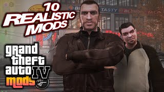 Top 10 Mods To Make GTA 4 More REALISTIC 2024 [upl. by Ahselrac]