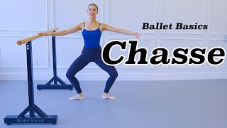 How to Chassé Ballet Basics Tutorial  Ballet For All Tutorials 2021 [upl. by Sivahc]