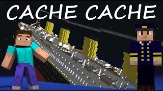 CACHE CACHE MINECRAFT MAP TITANIC  BATEAU DE CROISIERE  PS4 FR [upl. by Yttiy]