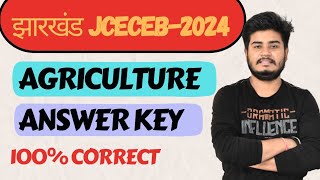 Answer key 2024 Agriculture JCECEB2024 [upl. by Liddy]