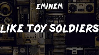 Eminem quotLike Toy Soldiersquot Lyrics  Vintage Jams Rediscovered [upl. by Ogata]