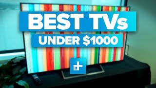 Best 2017 TVs under 1000 [upl. by Negah384]