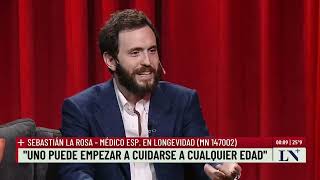 Sebastián La Rosa medico especialista en longevidad Entrevistas con Luis Novaresio [upl. by Anyat]