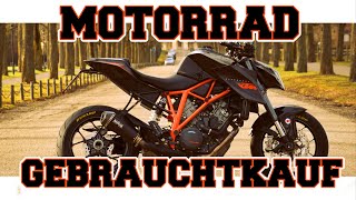 Motorrad Gebrauchtkauf  Darauf solltet ihr achten [upl. by Melinde]