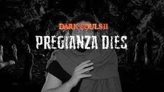 Dark Souls 2 pregianza Dies  Episodio 11 [upl. by Dido]