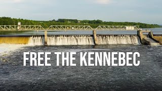 Free the Kennebec [upl. by Desimone]