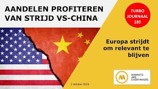 Aandelen profiteren van strijd tussen de VS en China  185 Turbo Journaal [upl. by Leduar]