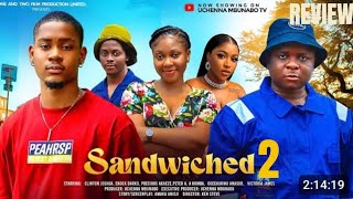 SANDWICHED 2 REVIEW LATEST NOLLYWOOD MOVIE REVIEW STARRING CLINTON JOSHUA PETER KOMBA [upl. by Carhart]