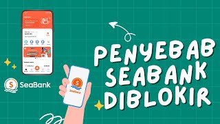 5 PENYEBAB AKUN REKENING SEABANK DIBLOKIR [upl. by Vastah]