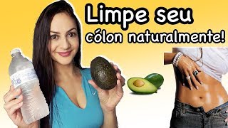 Como limpar o cólon de forma natural Aprenda essa limpeza intestinal [upl. by Francklyn]