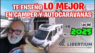 La MEJOR en CAMPER y AUTOCARAVANAS para 2025  👌 LIBERTIUM Cádiz [upl. by Gierc]