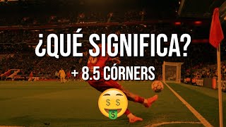 ¿Qué SIGNIFICA más de 85 tiros de ESQUINA Apuestas deportiva [upl. by Ehcar]